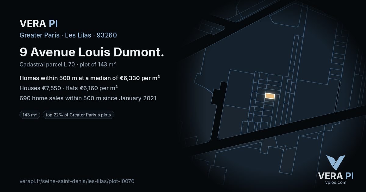 9 Avenue Louis Dumont, Les Lilas at night – the plot lit, the parcels around coloured by the prices near them