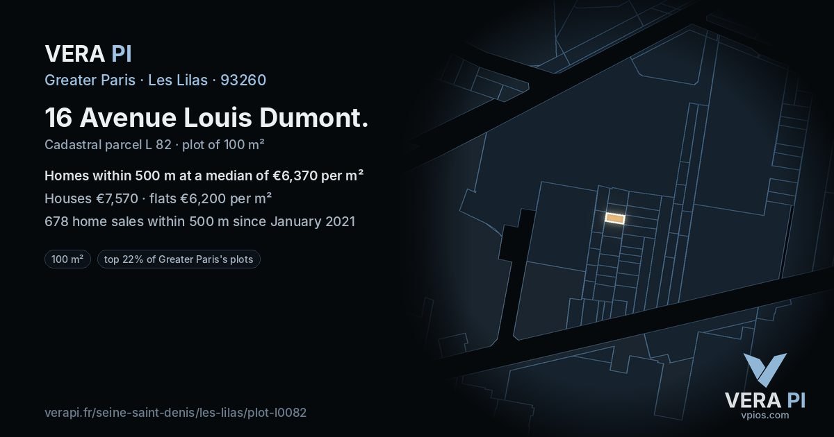 16 Avenue Louis Dumont, Les Lilas at night – the plot lit, the parcels around coloured by the prices near them
