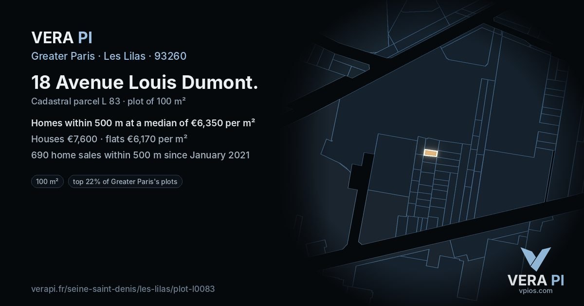 18 Avenue Louis Dumont, Les Lilas at night – the plot lit, the parcels around coloured by the prices near them