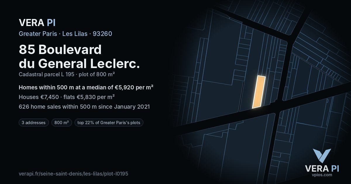 85 Boulevard du General Leclerc, Les Lilas at night – the plot lit, the parcels around coloured by the prices near them