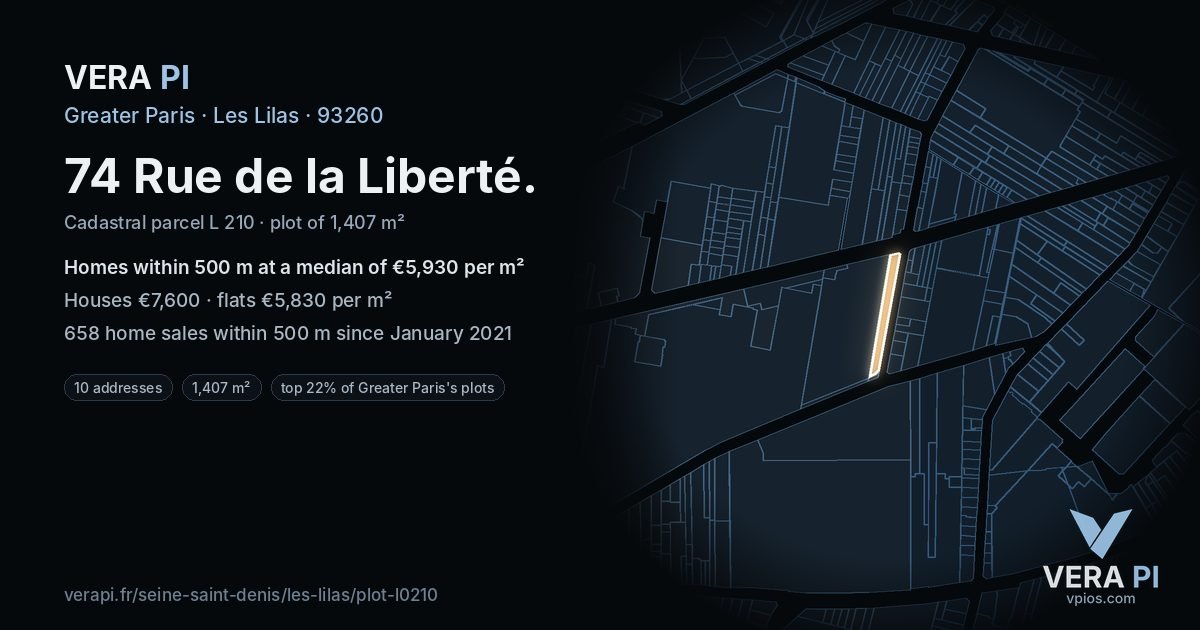 74 Rue de la Liberté, Les Lilas at night – the plot lit, the parcels around coloured by the prices near them