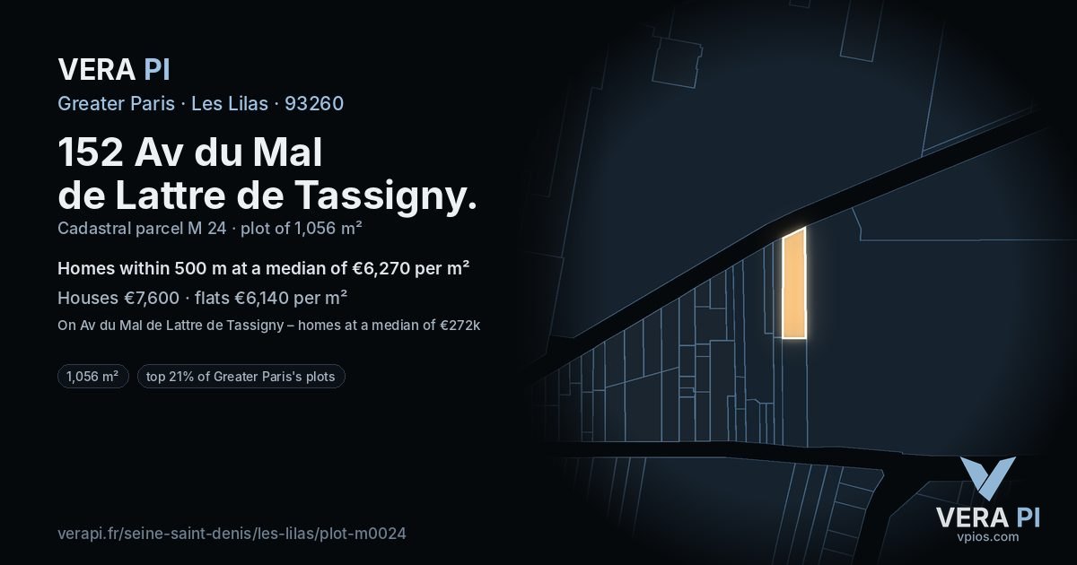 152 Av du Mal de Lattre de Tassigny, Les Lilas at night – the plot lit, the parcels around coloured by the prices near them