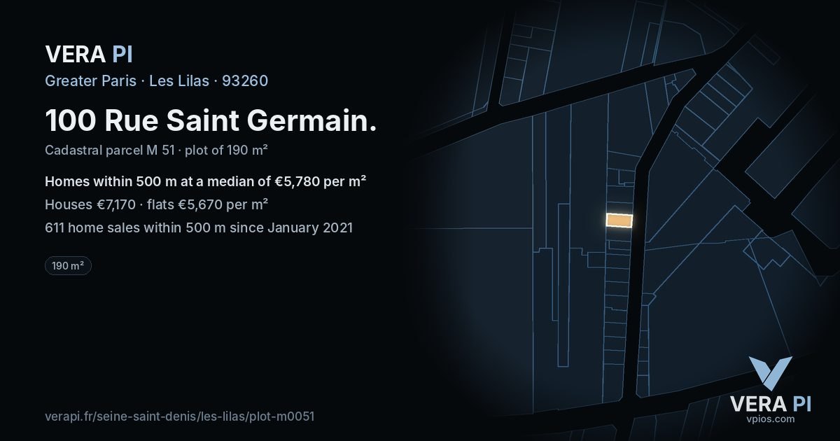 100 Rue Saint Germain, Les Lilas at night – the plot lit, the parcels around coloured by the prices near them