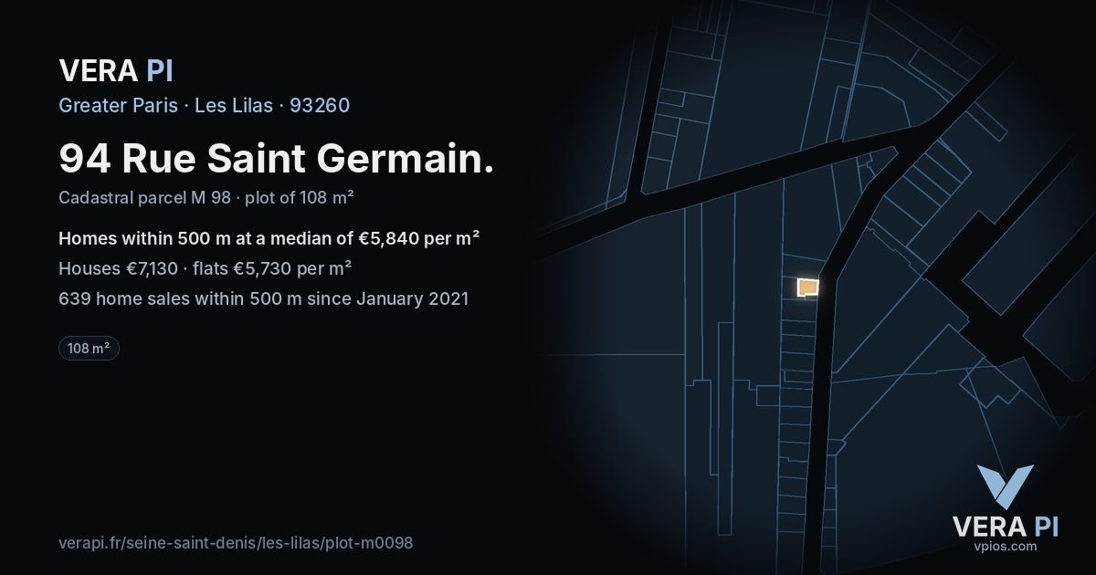 94 Rue Saint Germain, Les Lilas at night – the plot lit, the parcels around coloured by the prices near them