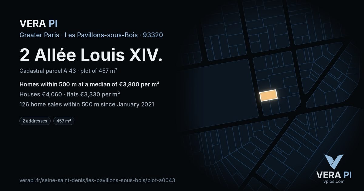 2 Allée Louis XIV, Les Pavillons-sous-Bois at night – the plot lit, the parcels around coloured by the prices near them