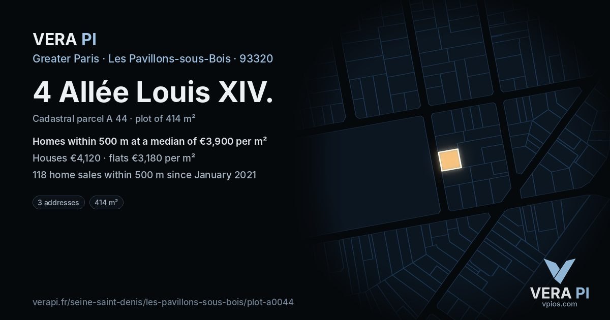4 Allée Louis XIV, Les Pavillons-sous-Bois at night – the plot lit, the parcels around coloured by the prices near them