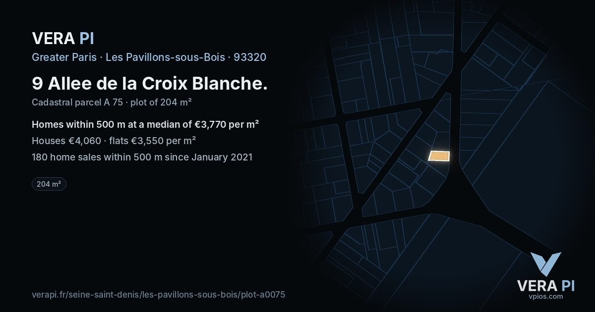 9 Allee de la Croix Blanche, Les Pavillons-sous-Bois at night – the plot lit, the parcels around coloured by the prices near them