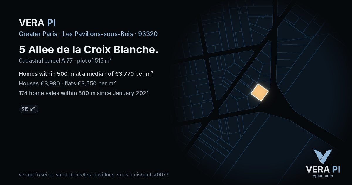 5 Allee de la Croix Blanche, Les Pavillons-sous-Bois at night – the plot lit, the parcels around coloured by the prices near them