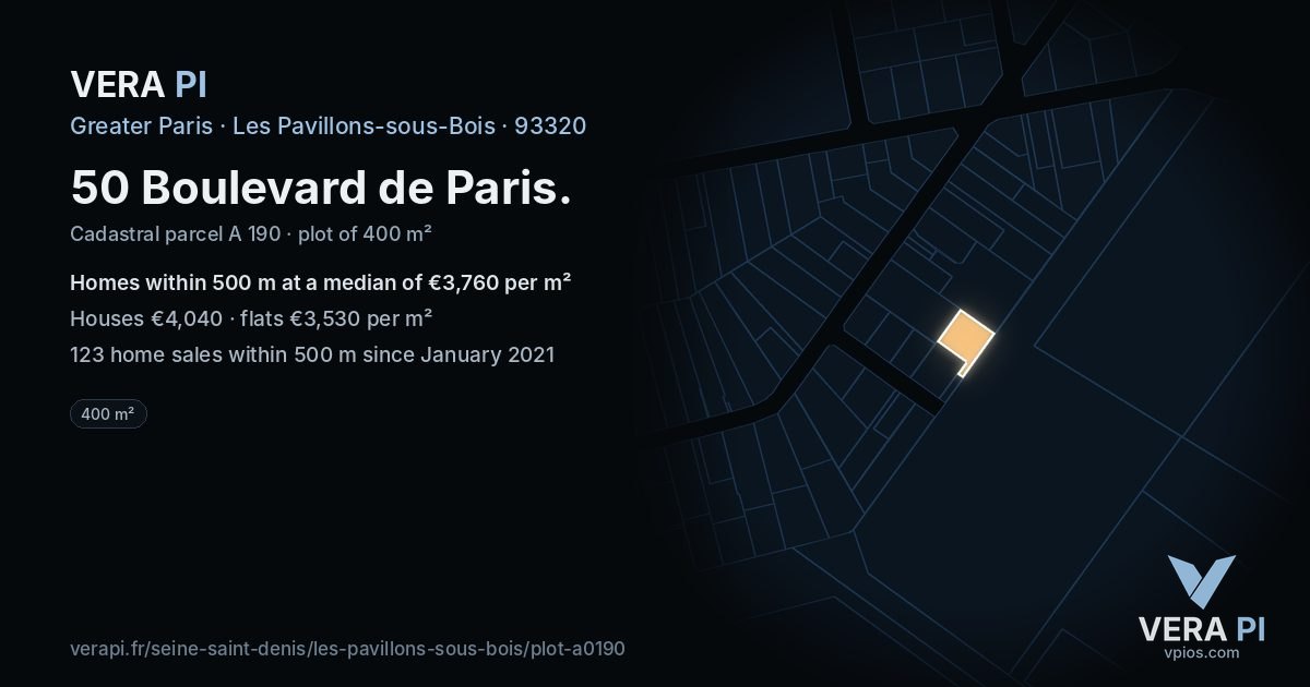 50 Boulevard de Paris, Les Pavillons-sous-Bois at night – the plot lit, the parcels around coloured by the prices near them