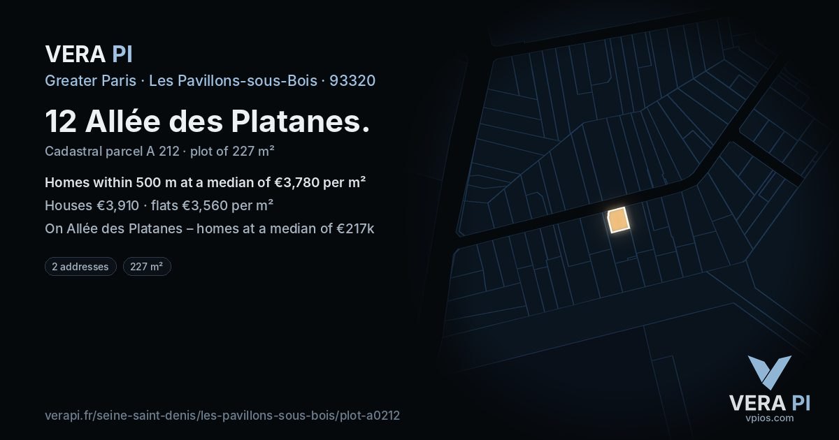 12 Allée des Platanes, Les Pavillons-sous-Bois at night – the plot lit, the parcels around coloured by the prices near them