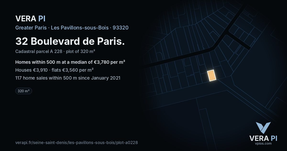 32 Boulevard de Paris, Les Pavillons-sous-Bois at night – the plot lit, the parcels around coloured by the prices near them