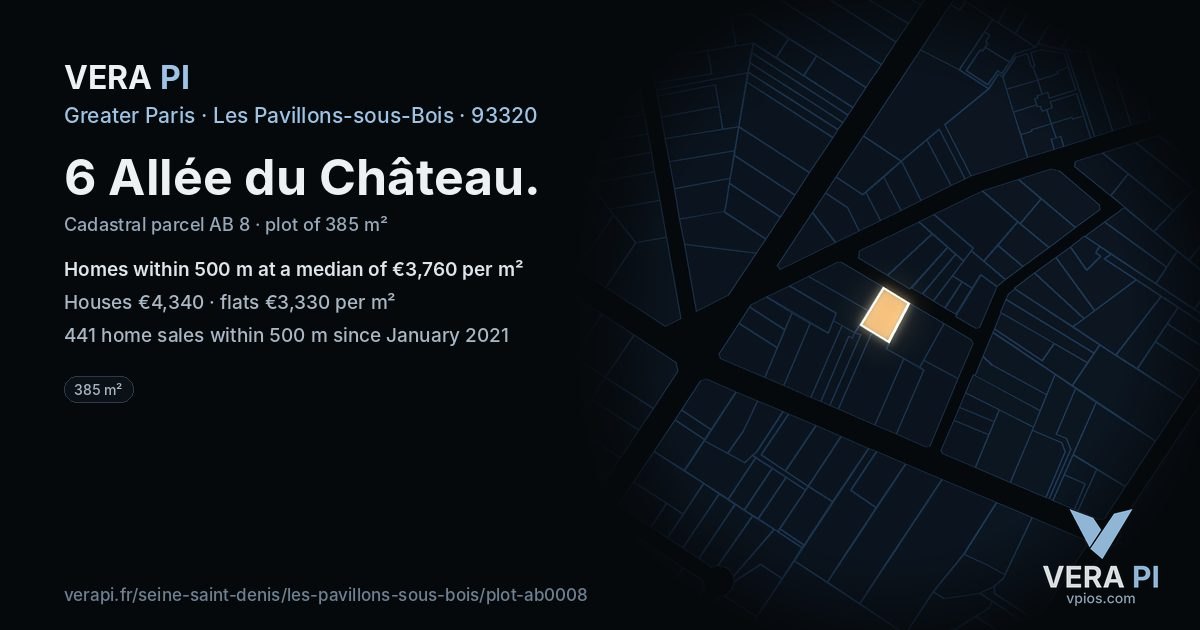 6 Allée du Château, Les Pavillons-sous-Bois at night – the plot lit, the parcels around coloured by the prices near them