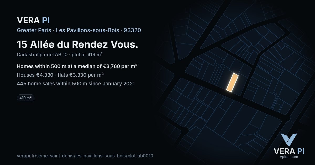 15 Allée du Rendez Vous, Les Pavillons-sous-Bois at night – the plot lit, the parcels around coloured by the prices near them