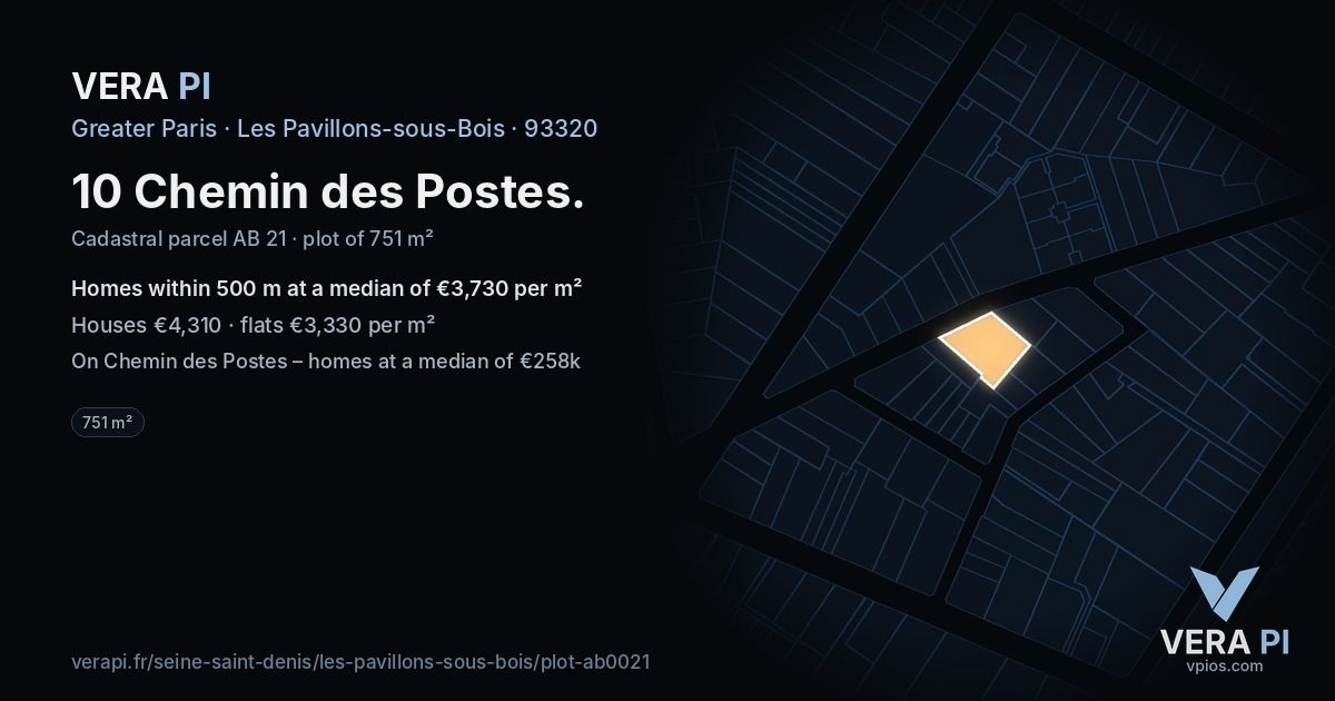 10 Chemin des Postes, Les Pavillons-sous-Bois at night – the plot lit, the parcels around coloured by the prices near them