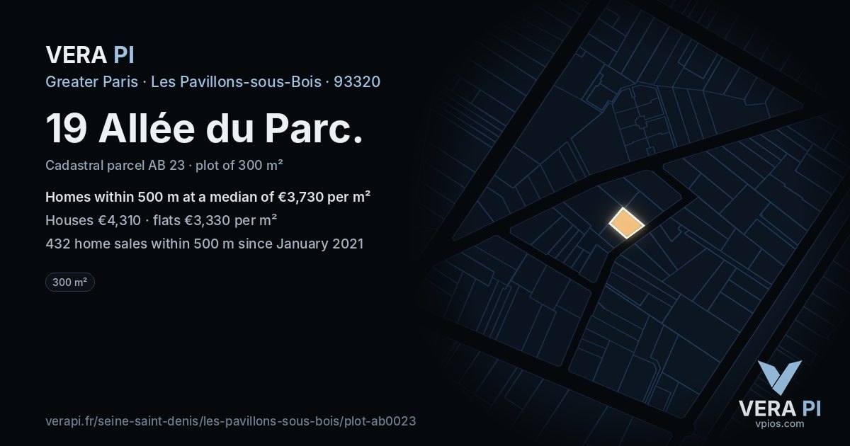 19 Allée du Parc, Les Pavillons-sous-Bois at night – the plot lit, the parcels around coloured by the prices near them