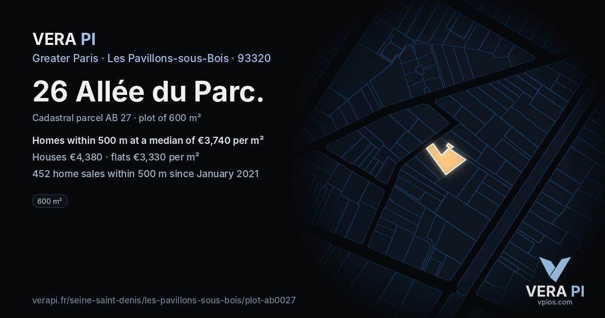 26 Allée du Parc, Les Pavillons-sous-Bois at night – the plot lit, the parcels around coloured by the prices near them