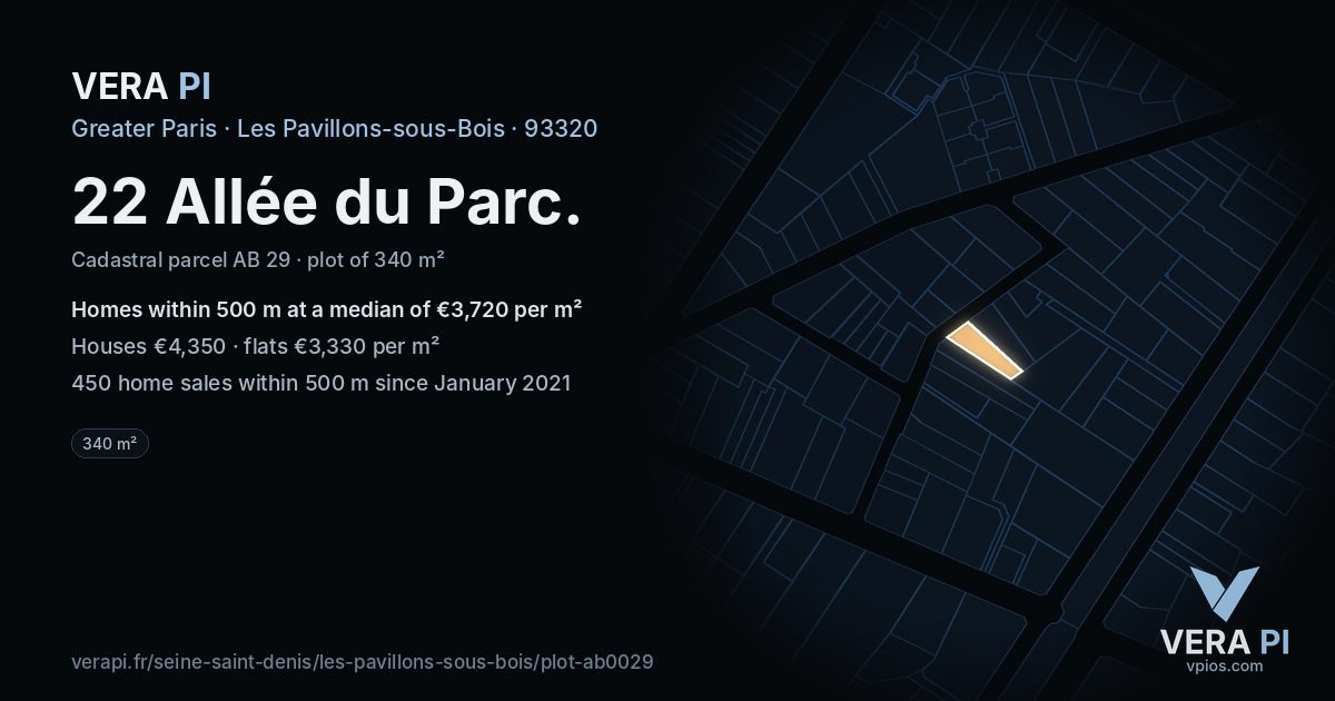 22 Allée du Parc, Les Pavillons-sous-Bois at night – the plot lit, the parcels around coloured by the prices near them