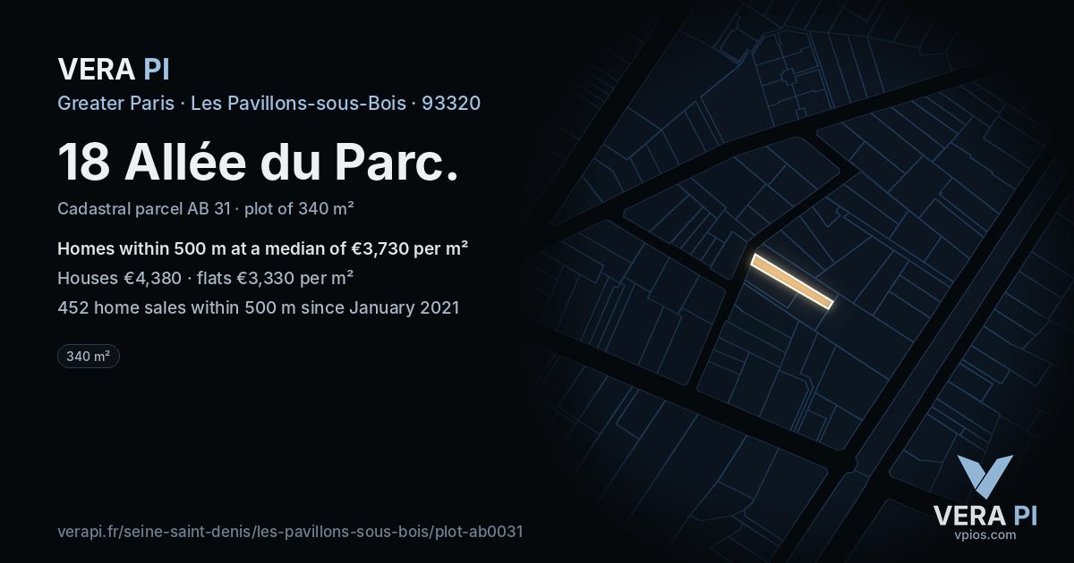 18 Allée du Parc, Les Pavillons-sous-Bois at night – the plot lit, the parcels around coloured by the prices near them