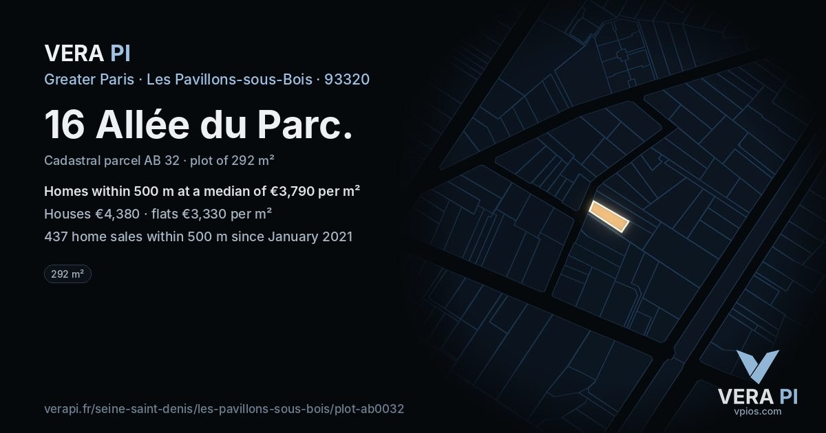 16 Allée du Parc, Les Pavillons-sous-Bois at night – the plot lit, the parcels around coloured by the prices near them