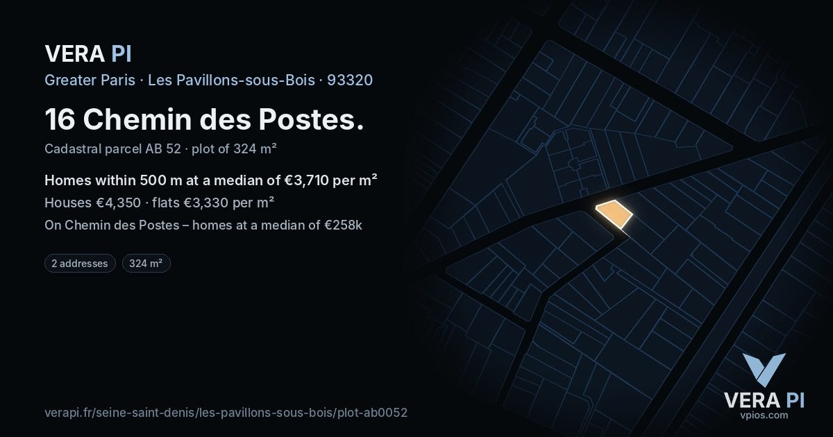 16 Chemin des Postes, Les Pavillons-sous-Bois at night – the plot lit, the parcels around coloured by the prices near them