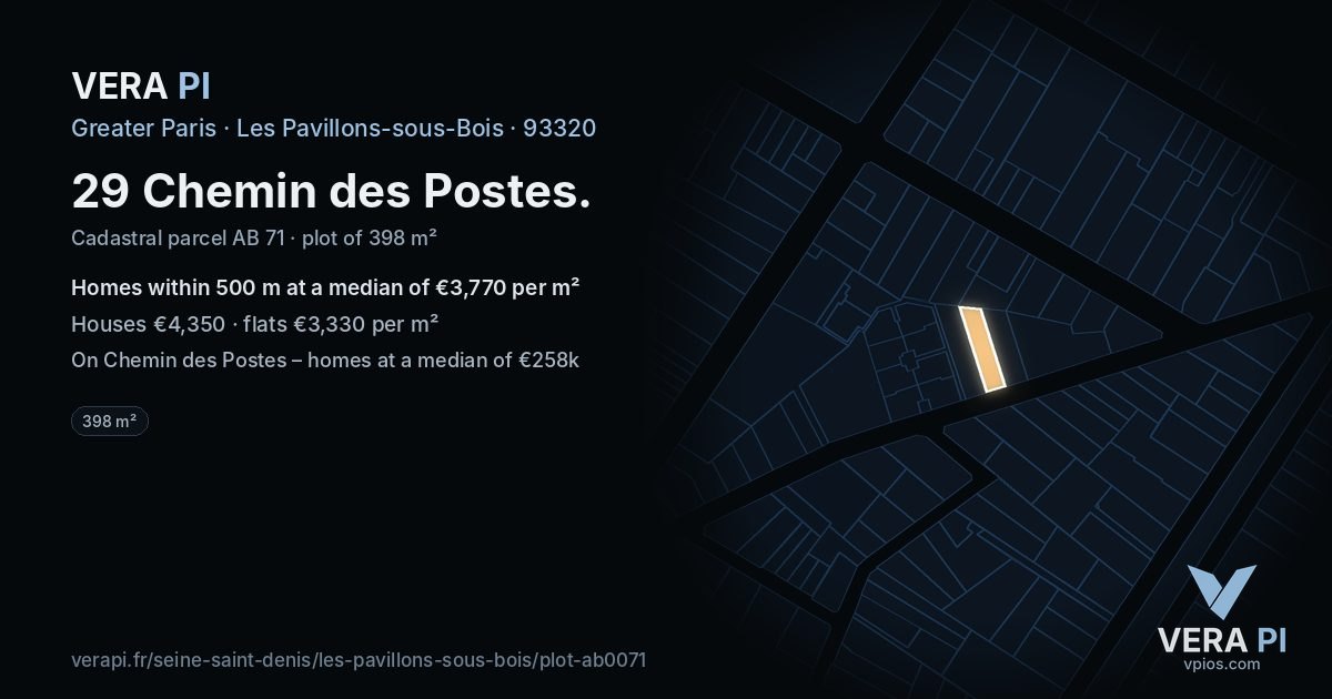 29 Chemin des Postes, Les Pavillons-sous-Bois at night – the plot lit, the parcels around coloured by the prices near them