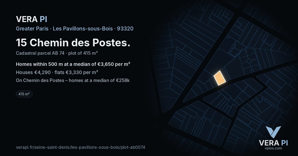 15 Chemin des Postes, Les Pavillons-sous-Bois at night – the plot lit, the parcels around coloured by the prices near them