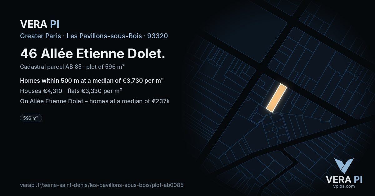 46 Allée Etienne Dolet, Les Pavillons-sous-Bois at night – the plot lit, the parcels around coloured by the prices near them