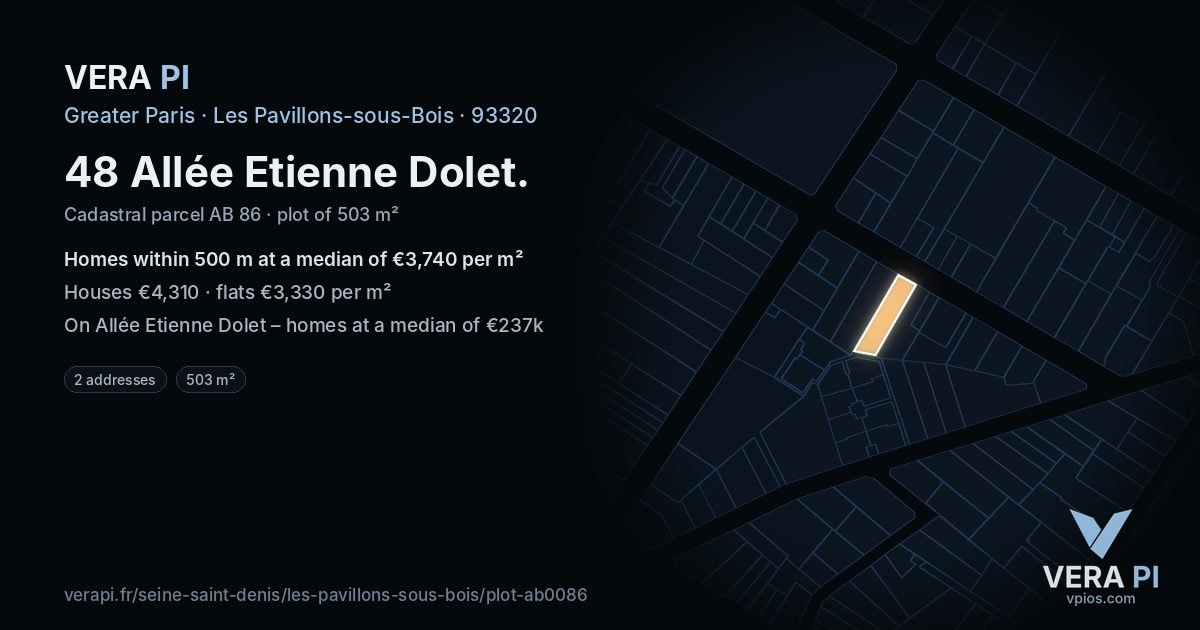 48 Allée Etienne Dolet, Les Pavillons-sous-Bois at night – the plot lit, the parcels around coloured by the prices near them