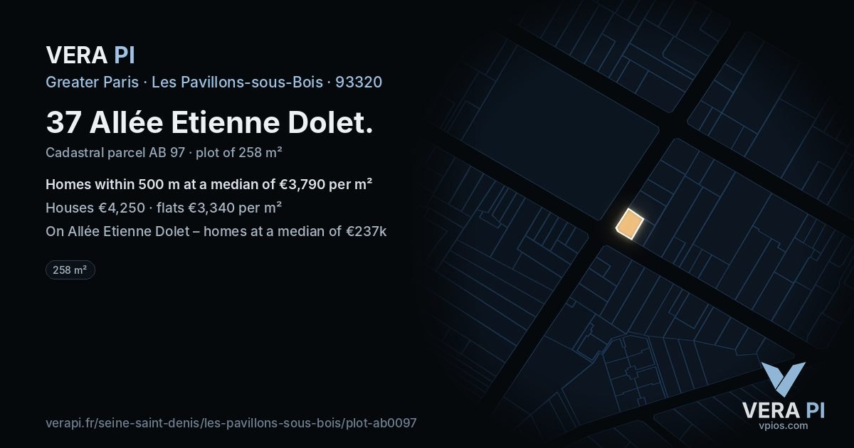 37 Allée Etienne Dolet, Les Pavillons-sous-Bois at night – the plot lit, the parcels around coloured by the prices near them