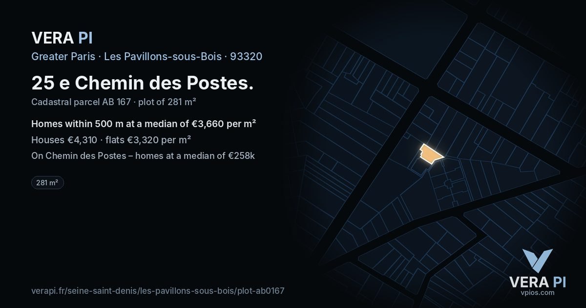 25 e Chemin des Postes, Les Pavillons-sous-Bois at night – the plot lit, the parcels around coloured by the prices near them