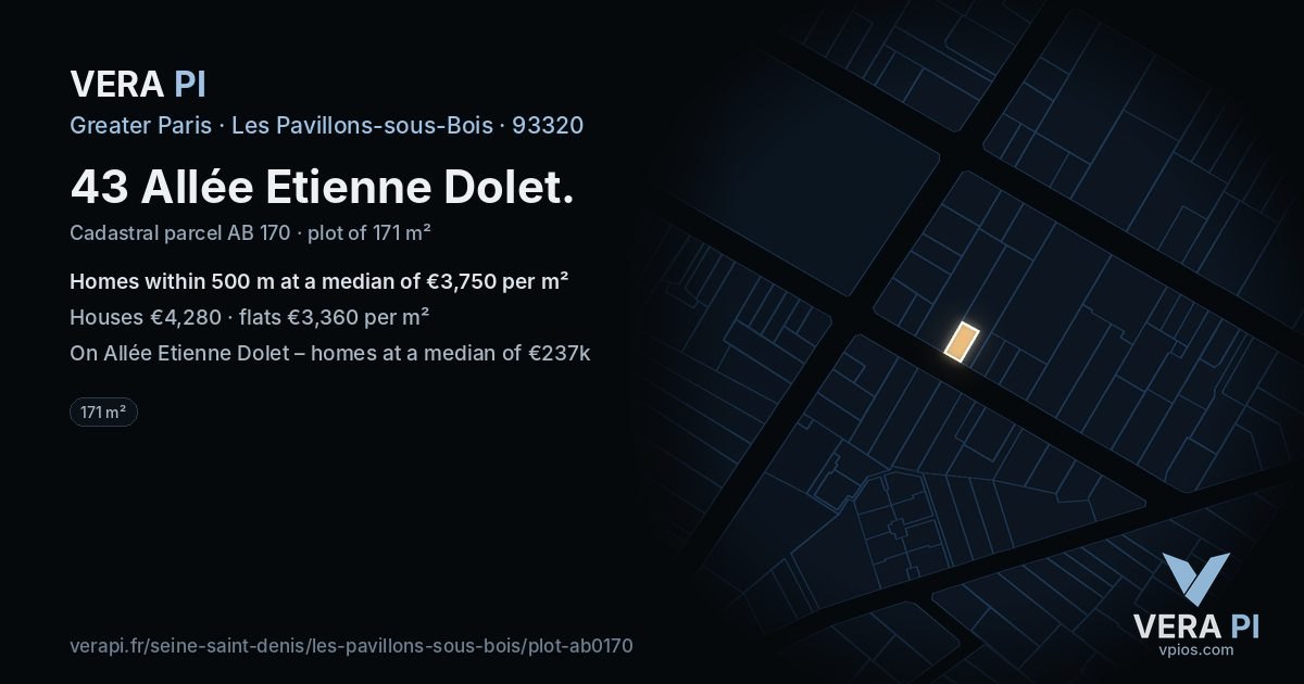 43 Allée Etienne Dolet, Les Pavillons-sous-Bois at night – the plot lit, the parcels around coloured by the prices near them
