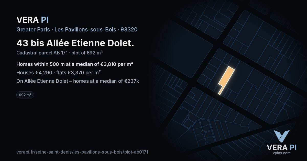 43 bis Allée Etienne Dolet, Les Pavillons-sous-Bois at night – the plot lit, the parcels around coloured by the prices near them