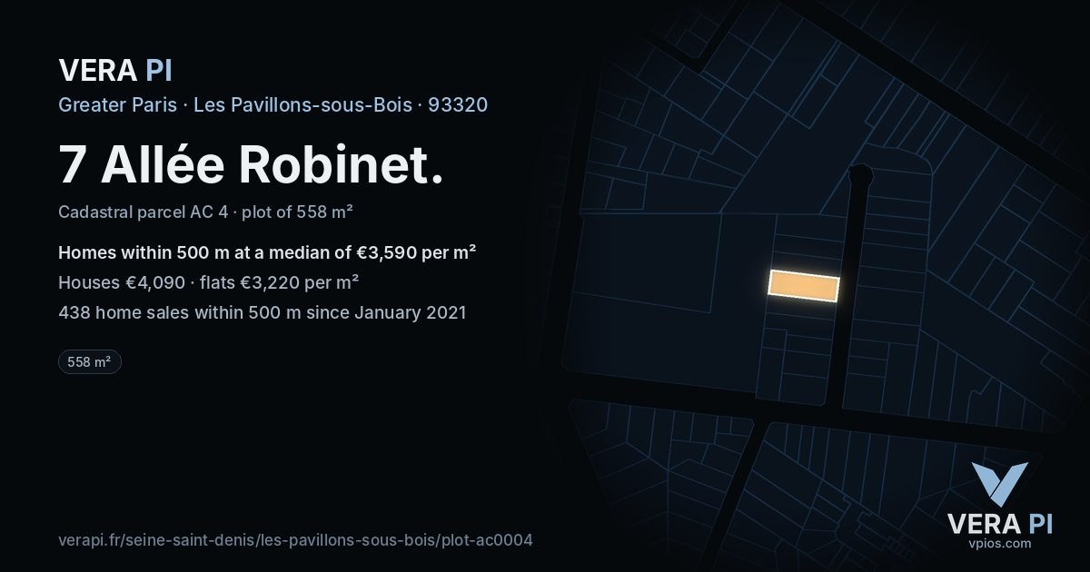 7 Allée Robinet, Les Pavillons-sous-Bois at night – the plot lit, the parcels around coloured by the prices near them