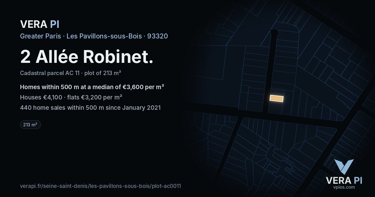 2 Allée Robinet, Les Pavillons-sous-Bois at night – the plot lit, the parcels around coloured by the prices near them