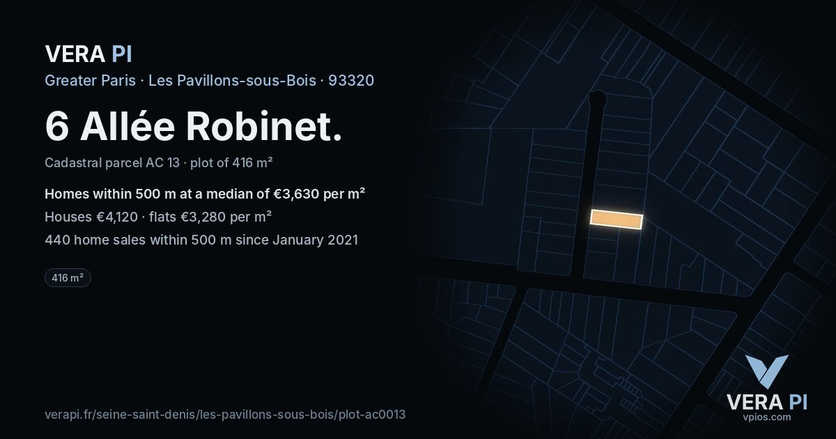 6 Allée Robinet, Les Pavillons-sous-Bois at night – the plot lit, the parcels around coloured by the prices near them