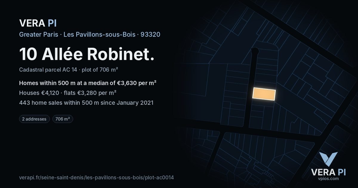 10 Allée Robinet, Les Pavillons-sous-Bois at night – the plot lit, the parcels around coloured by the prices near them