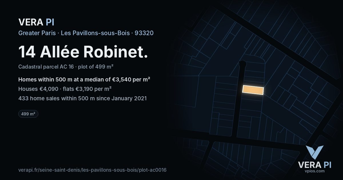 14 Allée Robinet, Les Pavillons-sous-Bois at night – the plot lit, the parcels around coloured by the prices near them