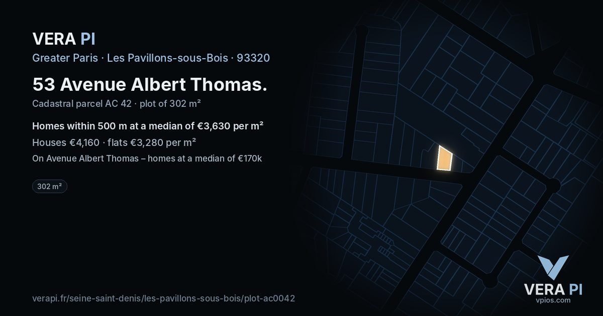 53 Avenue Albert Thomas, Les Pavillons-sous-Bois at night – the plot lit, the parcels around coloured by the prices near them