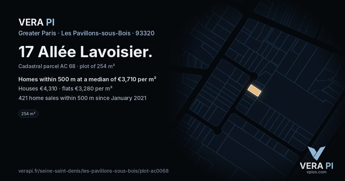 17 Allée Lavoisier, Les Pavillons-sous-Bois at night – the plot lit, the parcels around coloured by the prices near them