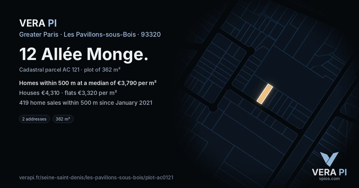 12 Allée Monge, Les Pavillons-sous-Bois at night – the plot lit, the parcels around coloured by the prices near them