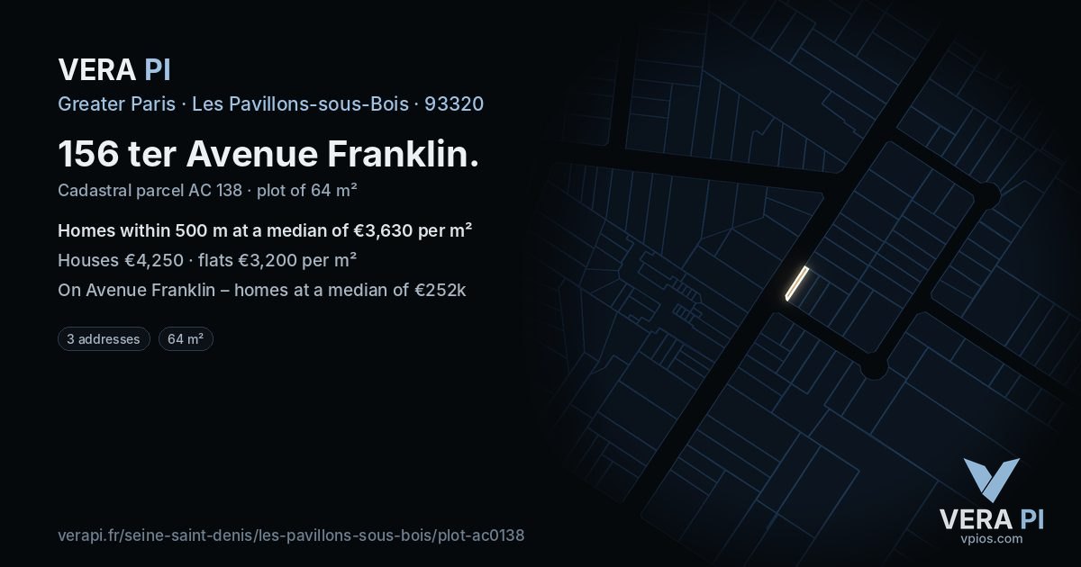 156 ter Avenue Franklin, Les Pavillons-sous-Bois at night – the plot lit, the parcels around coloured by the prices near them