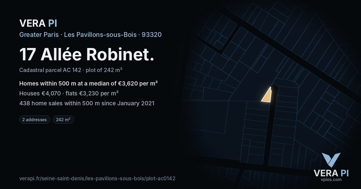 17 Allée Robinet, Les Pavillons-sous-Bois at night – the plot lit, the parcels around coloured by the prices near them