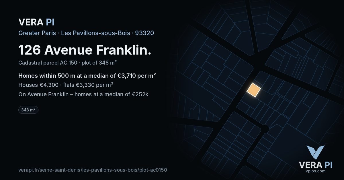 126 Avenue Franklin, Les Pavillons-sous-Bois at night – the plot lit, the parcels around coloured by the prices near them