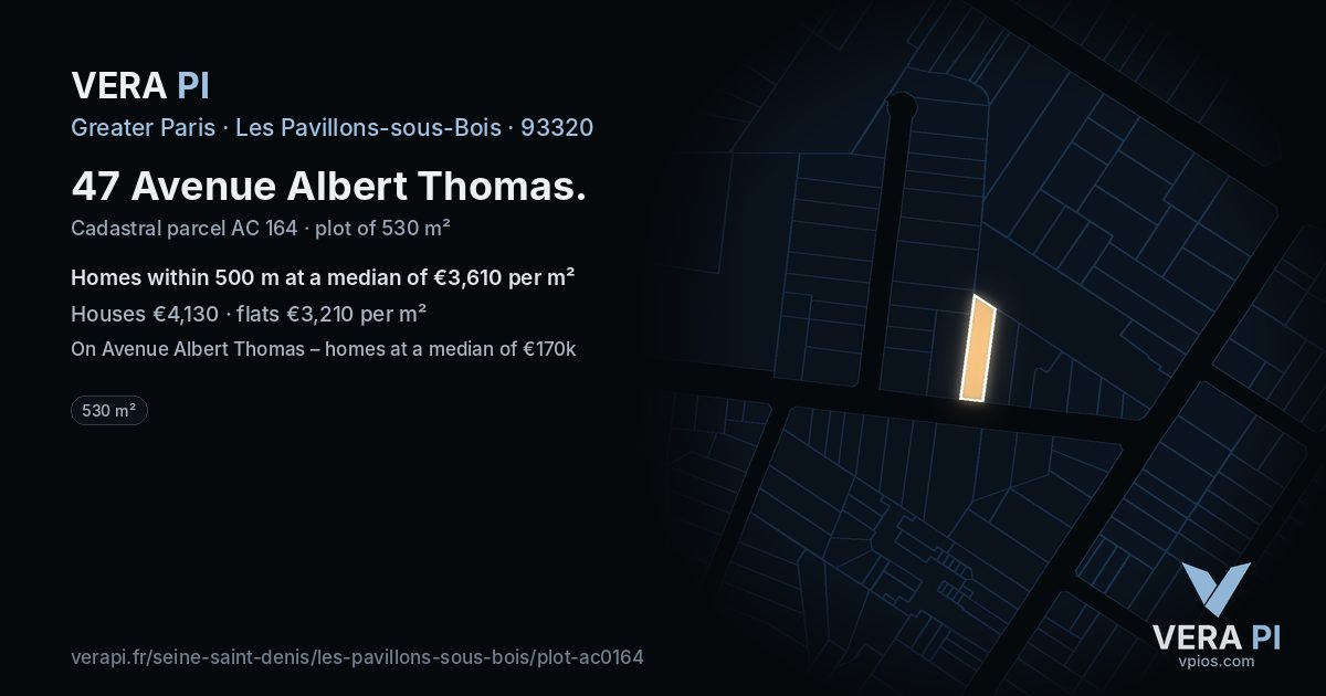 47 Avenue Albert Thomas, Les Pavillons-sous-Bois at night – the plot lit, the parcels around coloured by the prices near them