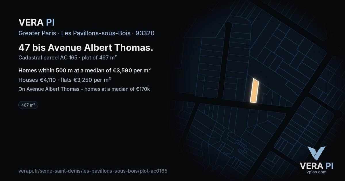 47 bis Avenue Albert Thomas, Les Pavillons-sous-Bois at night – the plot lit, the parcels around coloured by the prices near them