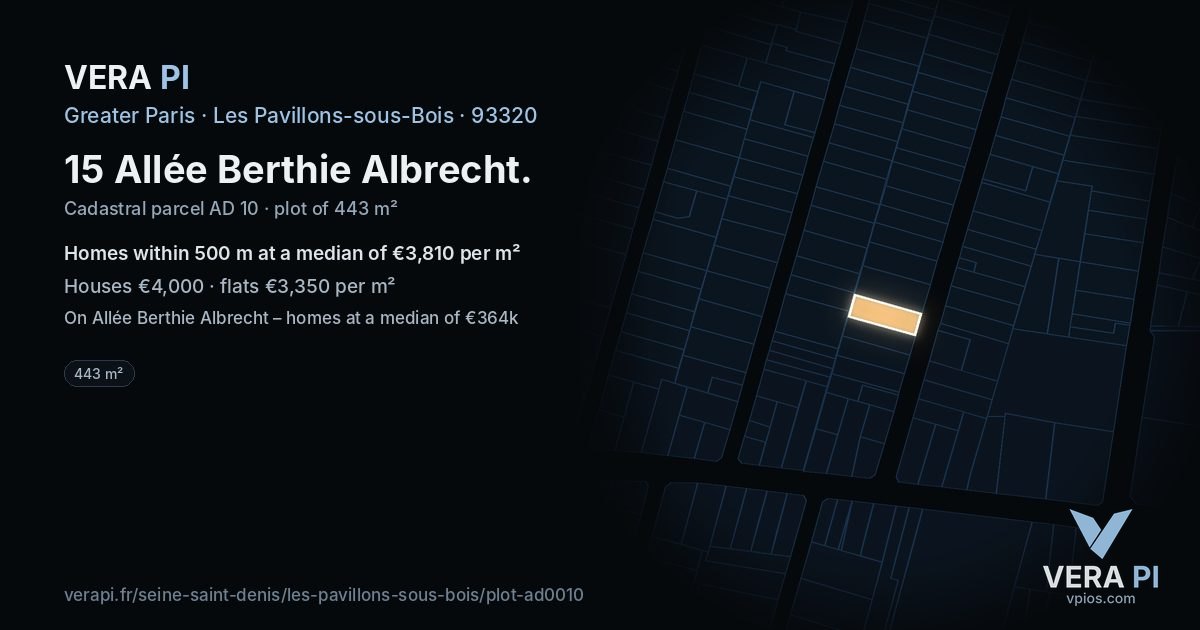 15 Allée Berthie Albrecht, Les Pavillons-sous-Bois at night – the plot lit, the parcels around coloured by the prices near them