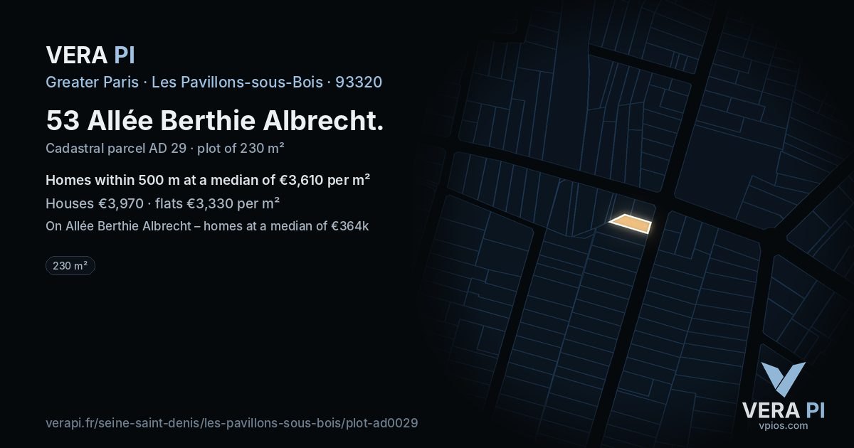 53 Allée Berthie Albrecht, Les Pavillons-sous-Bois at night – the plot lit, the parcels around coloured by the prices near them
