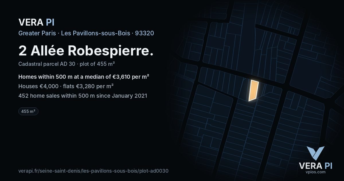 2 Allée Robespierre, Les Pavillons-sous-Bois at night – the plot lit, the parcels around coloured by the prices near them