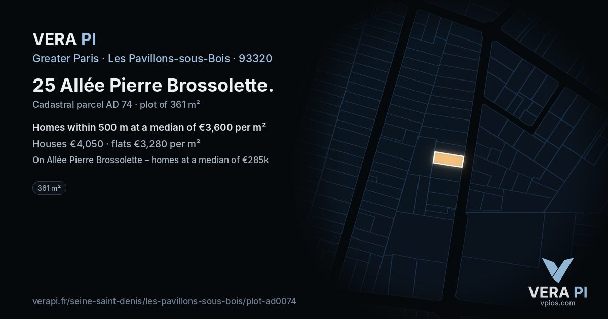25 Allée Pierre Brossolette, Les Pavillons-sous-Bois at night – the plot lit, the parcels around coloured by the prices near them