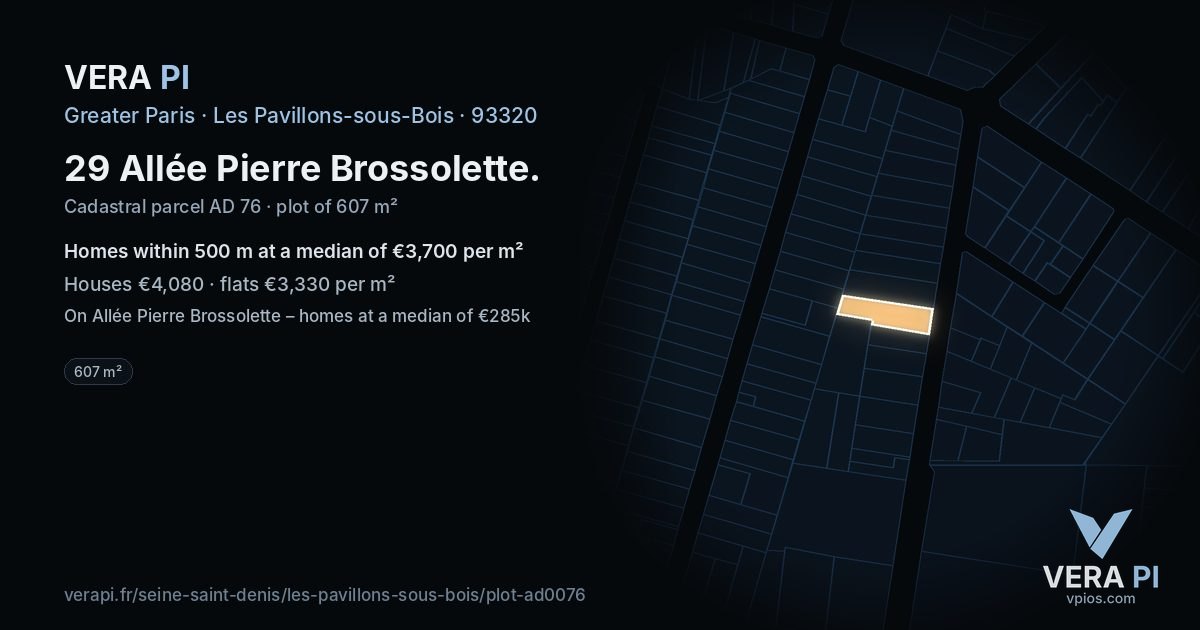 29 Allée Pierre Brossolette, Les Pavillons-sous-Bois at night – the plot lit, the parcels around coloured by the prices near them